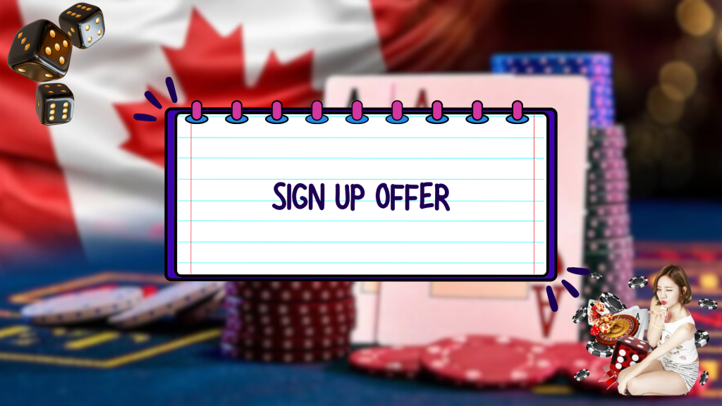 Sign Up Offer