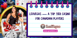 LeoVegas — A Top Tier Casino for Canadian Players 