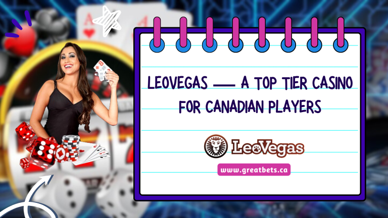 LeoVegas — A Top Tier Casino for Canadian Players 