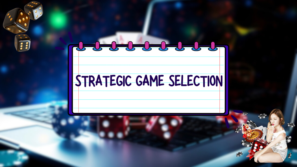 Strategic Game Selection