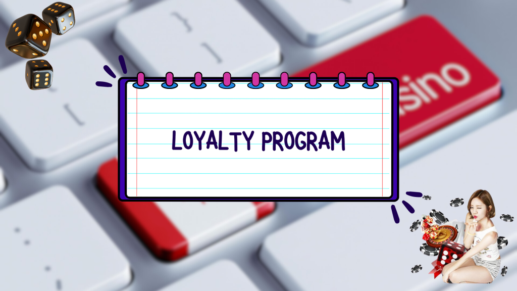 Loyalty Program